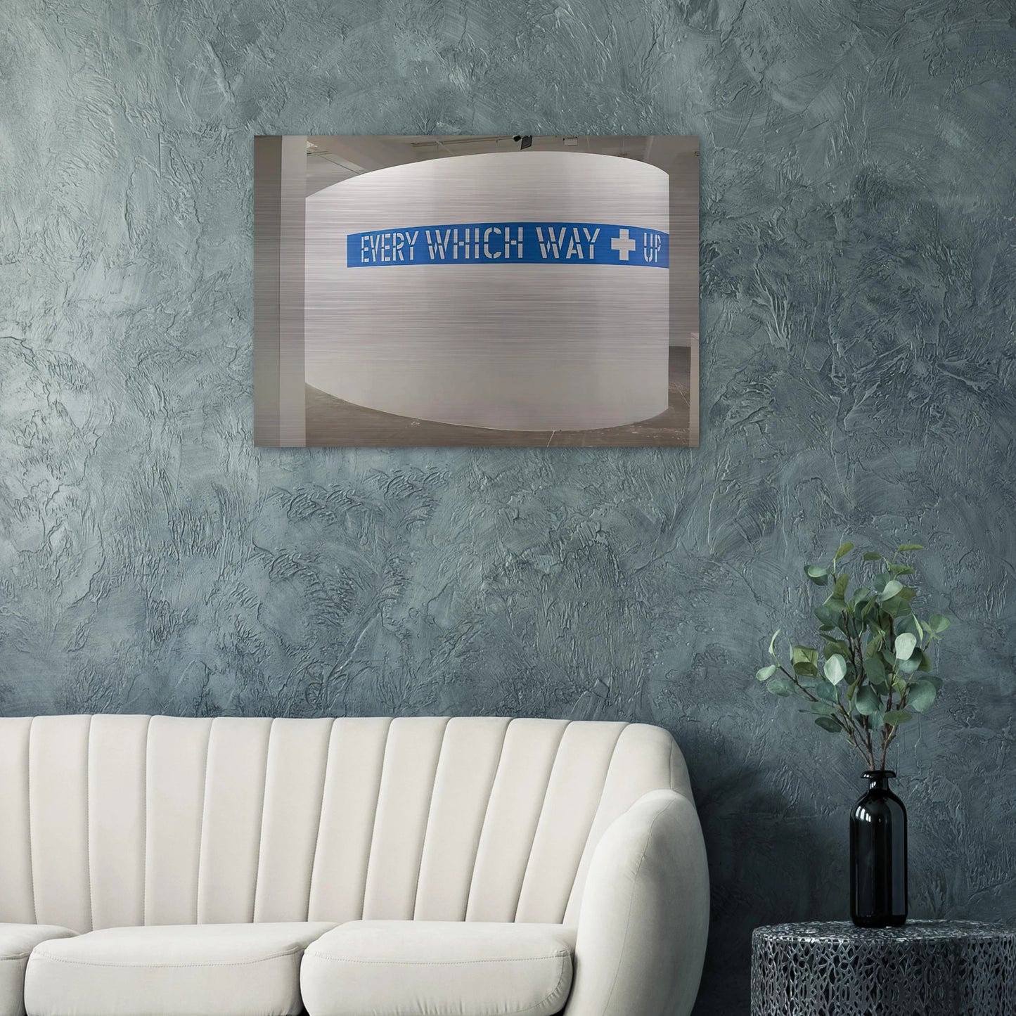 Every Which Way Up - 2010 - Lawrence Weiner Brushed Aluminum Print - 70x100 cm / 28x40 inches | Lawrence Weiner Aluminum Print | Lawrence Weiner Prints