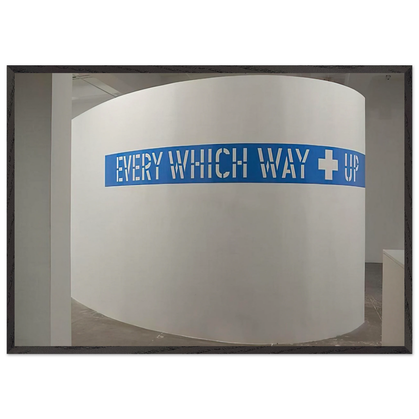 Every Which Way  Up - 2010 - Lawrence Weiner 70x100 cm / 28x40 inches Framed Art Print – Black Wooden Frame