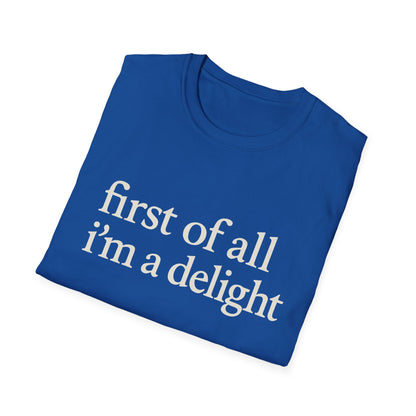 „Zuallererst bin ich eine Freude“-Shirt, lustiges T-Shirt mit Spruch für Frauen, freches T-Shirt mit witzigem Grafikdruck, Geschenkidee für die beste Freundin