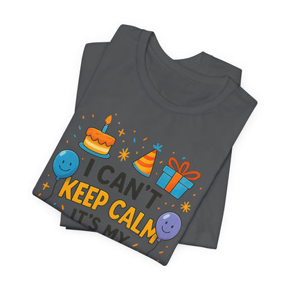 birthday gift for dad I Can't Keep Calm It's My Dad's Birthday Happy Father