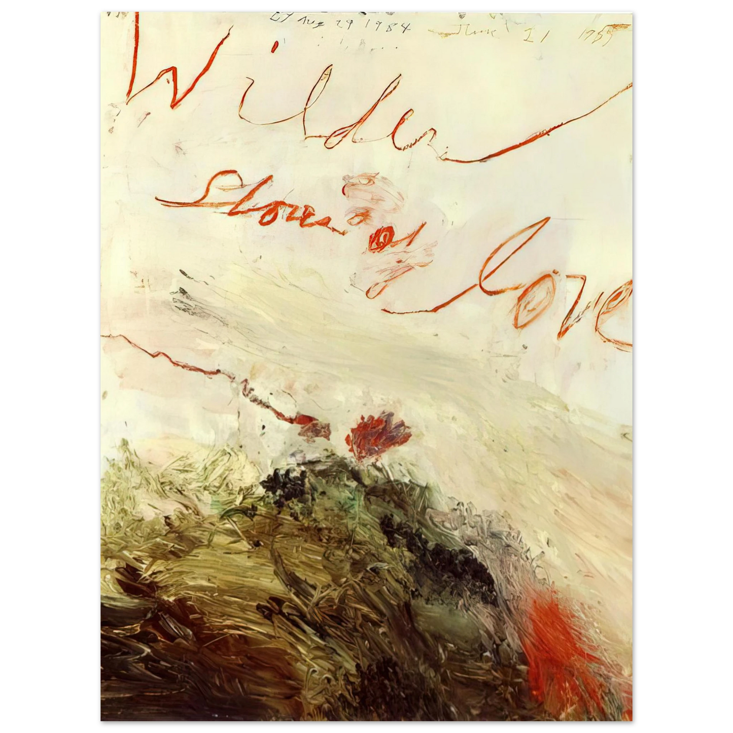 Cy Twombly - Wilder Shores of Love  75x100 cm / 30x40inches Fine Art Poster