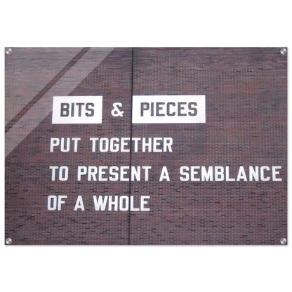 Bits  Pieces Put Together to Present a Semblance of a Whole - 2005 - Lawrence Weiner Acrylic Print - 70x100 cm / 28x40″ inches | Lawrence Weiner Wall Art | Lawrence Weiner Prints