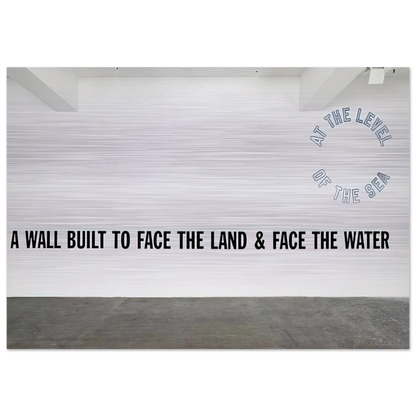 A Wall Built... - 2008 - Lawrence Weiner Brushed Aluminum Print - 70x100 cm / 28x40 inches | Lawrence Weiner Aluminum Print | Lawrence Weiner Prints