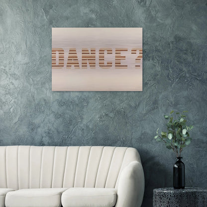 DANCE 1973 0 - Edward Ruscha Brushed Aluminum Print - 70x100 cm / 28x40 inches | Edward Ruscha Aluminum Print | Edward Ruscha Prints