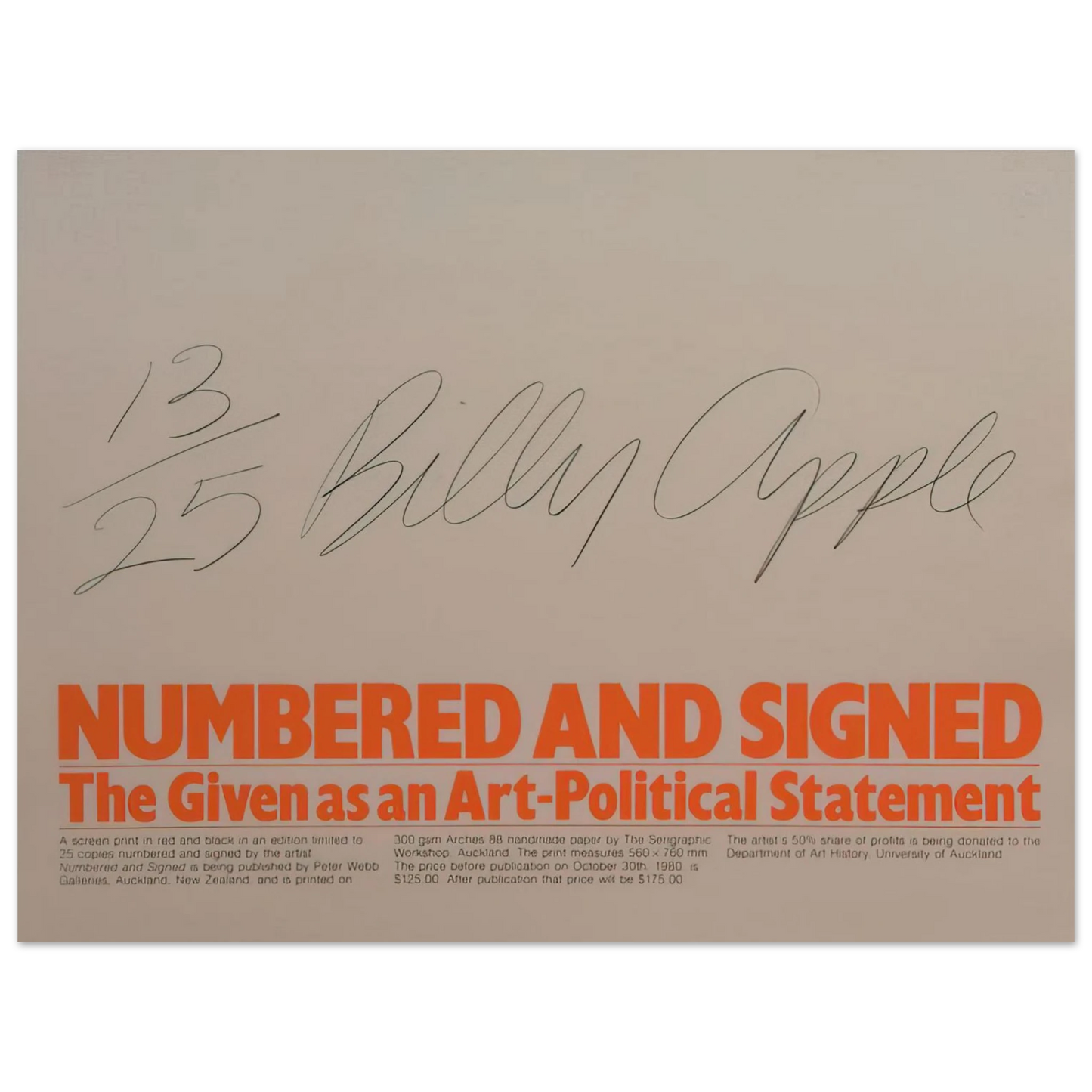 Billy Apple - Numbered and Signed - 1980  75x100 cm / 30x40inches Fine Art Poster