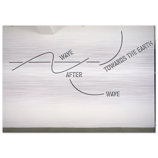 Wave After Wave - 2002 - Lawrence Weiner Brushed Aluminum Print - 70x100 cm / 28x40 inches | Lawrence Weiner Aluminum Print | Lawrence Weiner Prints