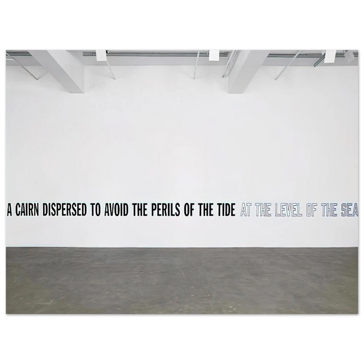 Lawrence Weiner - A Cairn Dispersed... - 2008  75x100 cm / 30x40inches Fine Art Poster