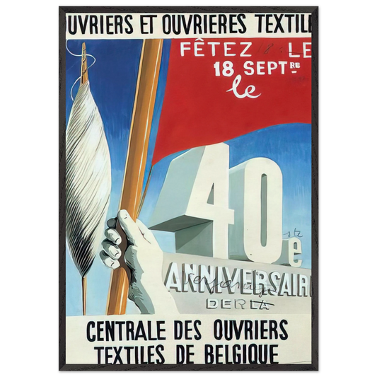 PROJECT OF POSTER THE CENTER OF TEXTILE WORKERS IN BELGIUM CELEBRATION ON 18TH SEPTEMBER 1938 - Rene Magritte 70x100 cm / 28x40 inches Framed Art Print – Black Wooden Frame