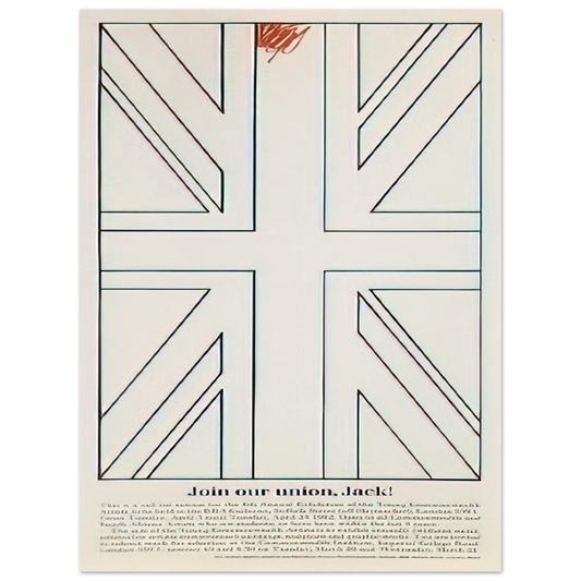 Billy Apple - Join our union, Jack! Young Commonwealth Artists - 1962  75x100 cm / 30x40inches Fine Art Poster